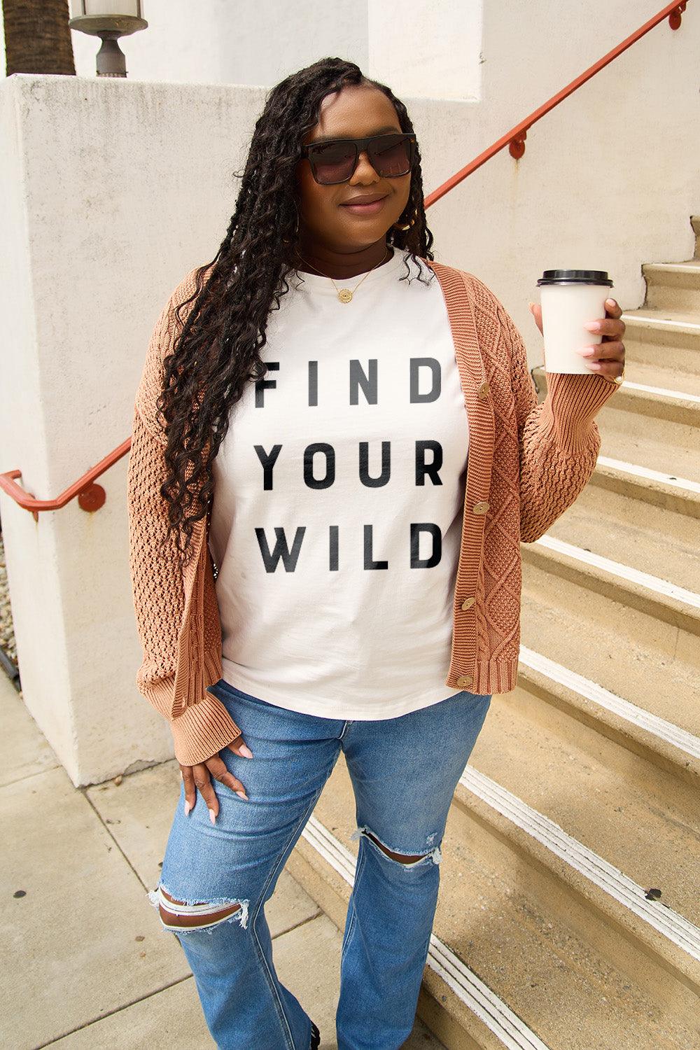 Simply Love Full Size FIND YOUR WILD Short Sleeve T-Shirt Carauana Store