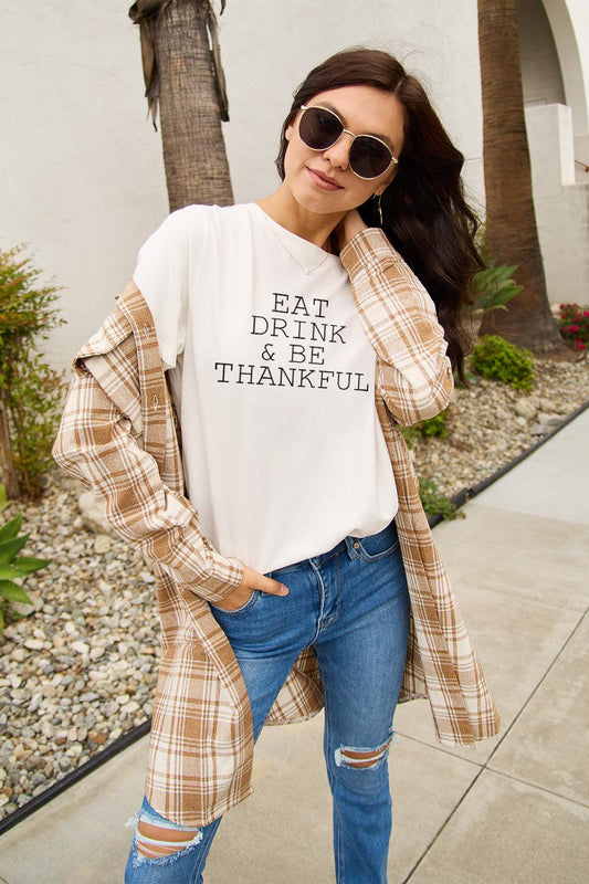 Simply Love Full Size EAT DRINK & BE THANKFUL Round Neck T-Shirt Carauana Store